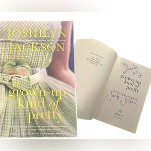 Autographed A Grown-Up Kind of Pretty